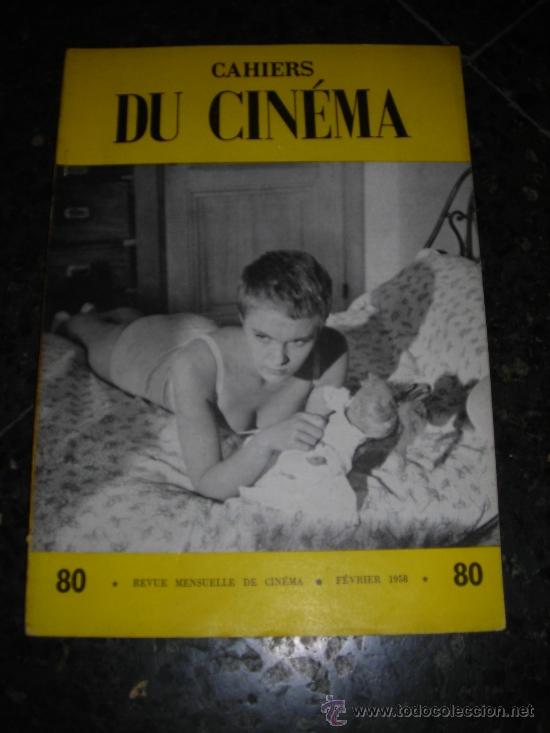Cin&eacute;ma: REVISTA DE CINE CAHIERS DU CINEMA N&ordm; 80 FEVRIER1958 -64 PAG. 26X18,5 CM.