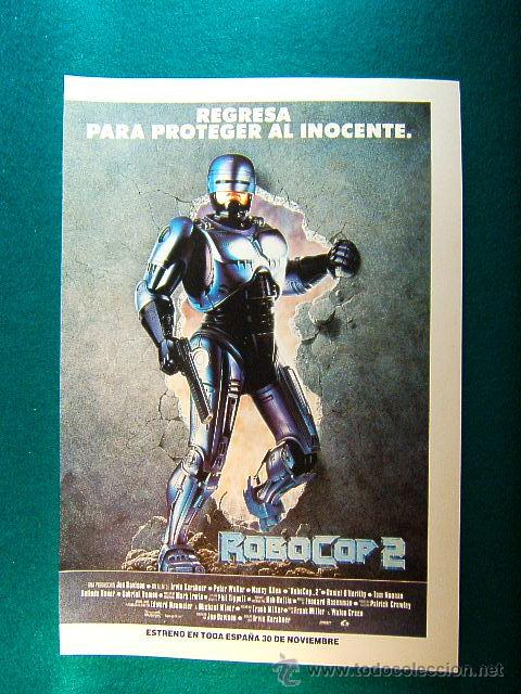 Cine: ROBOCOP 2-PETER WELLER-NANCY ALLEN-BELINDA BAUER-DANIEL O'HERLIHY-TOM NOONAN-IRVIN KERSHNER-GUIA ...