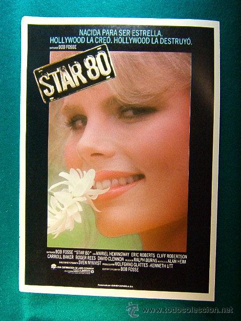 Cine: STAR 80-BOB FOSSE-MARIEL HEMINGWAY-ERIC ROBERTS-CLIFF ROBERTSON-CARROLL BAKER-RARA ILUSTRACION-GUIA.