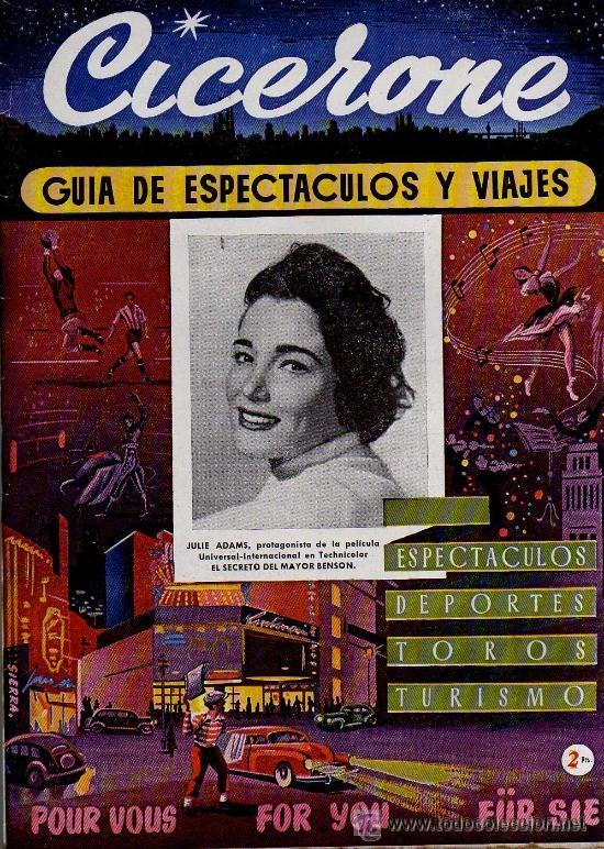 CICERONE - GUIA DE ESPECTACULOS Y VIAJES - ENERO 1956 - PORTADA JULIE ADAMS (Cine - Revistas - Otros)