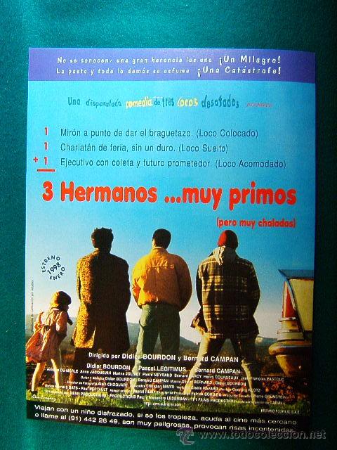 Kino: 3 HERMANOS...MUY PRIMOS ( PERO MUY CHALADOS )-DIDIER BOURDON-BERNARD CAMPAN-RARASIMA-GUIA...