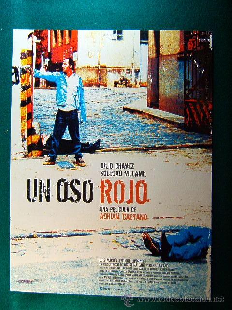 Kino: UN OSO ROJO-ADRIAN CAETANO-JULIO CHAVEZ-SOLEDAD VILLAMIL-LUIS MACHIN-ENRIQUE LIPORACE-GUIA ...