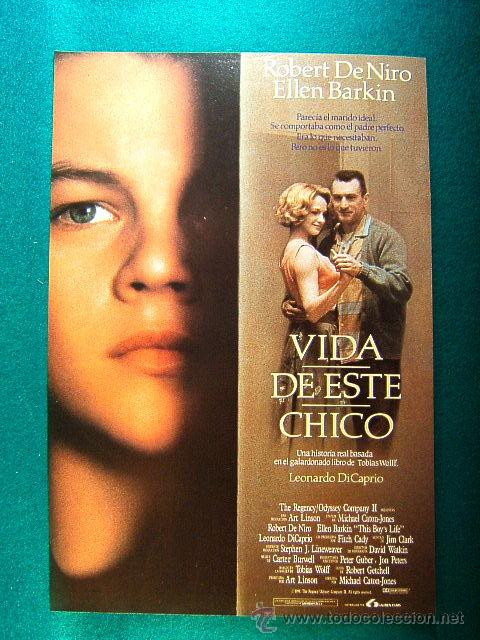 Cine: VIDA DE ESTE CHICO-ROBERT DE NIRO-LEONARDO DICAPRIO-ELLEN BARKIN-THE BOY'S LIFE-GUIA...