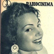 Cinema: RADIOCINEMA Nº 335 - 22 DICIEMBRE 1956 - PORTADA CARMEN SEVILLA - CONTRAPORTADA ANNA Mº ALBERGHETTI. Lote 38412154