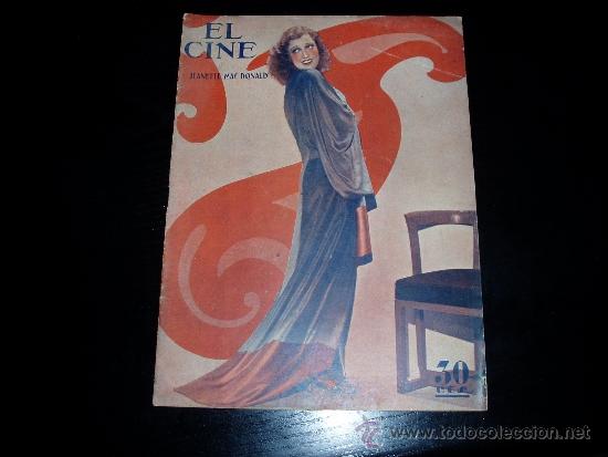 Kino: EL CINE REVISTA CINEMATOGR&Aacute;FICA. . 30 CTS. 21 DE ABRIL DE 1932. JEANETTE MAC DONALD.
