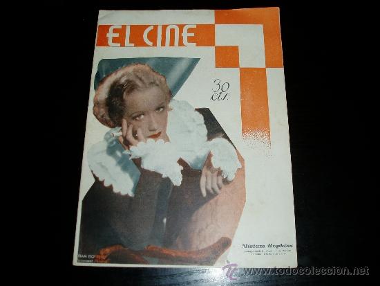 Kino: EL CINE REVISTA CINEMATOGR&Aacute;FICA. 30 CTS.N&ordm; 40.  4 DE OCTUBRE  DE 1934. MIRIAM HOPKINS