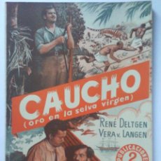 Cinema: CAUCHO (ORO EN LA SELVA VIRGEN), PUBLICACIONES CINEMA, SERIE EXPLENDOR, AÑOS 40