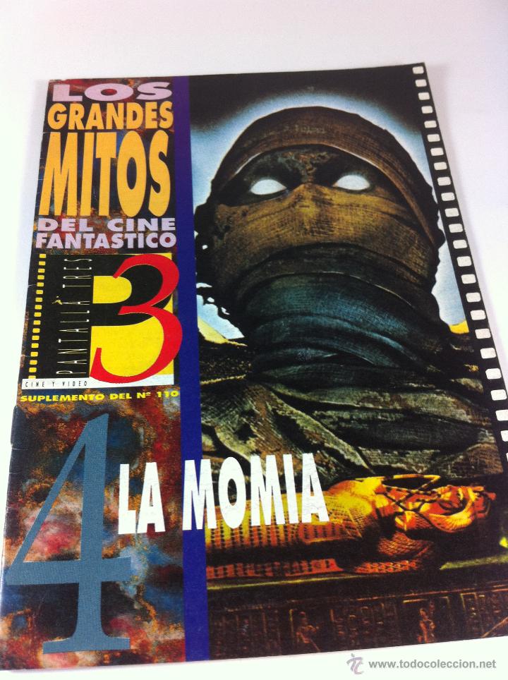Cin&eacute;ma: FASCICULO REVISTA PANTALLA 3, P3, MITOS DEL CINE FANTASTICO, LA MOMIA.