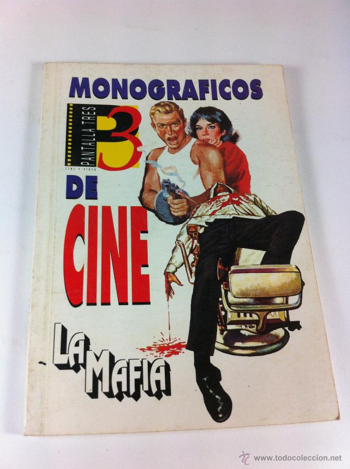 Cin&eacute;ma: REVISTA PANTALLA 3, P3, MINI LIBRO MONOGRAFICO LA MAFIA EN EL CINE.