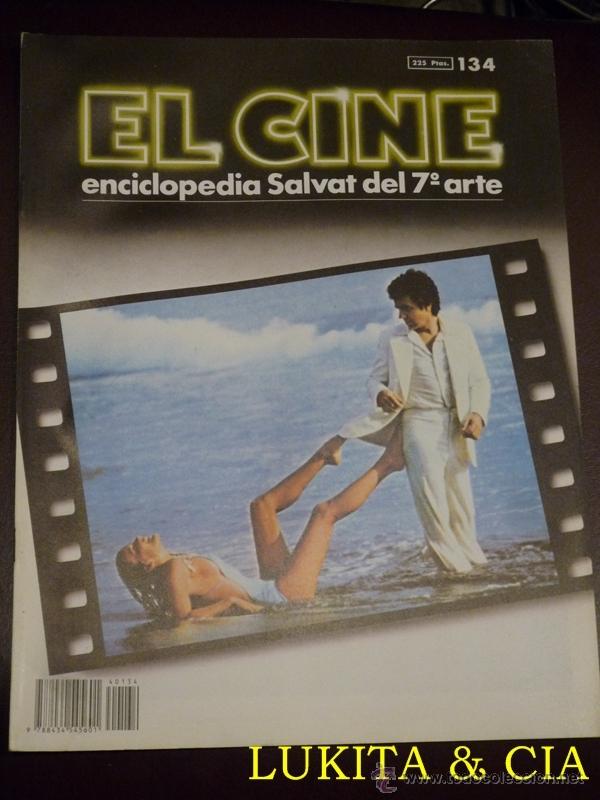 Cin&eacute;ma: EL CINE - ENCICLOPEDIA SALVAT DEL 7&ordm; ARTE -N&ordm; 134