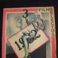 Cine: FILMS SELECTOS Nº 116.32 DIC. 1932.SUPLEMENTO ARTISTICO JEANETTE MAC DONALD.. Lote 42165183
