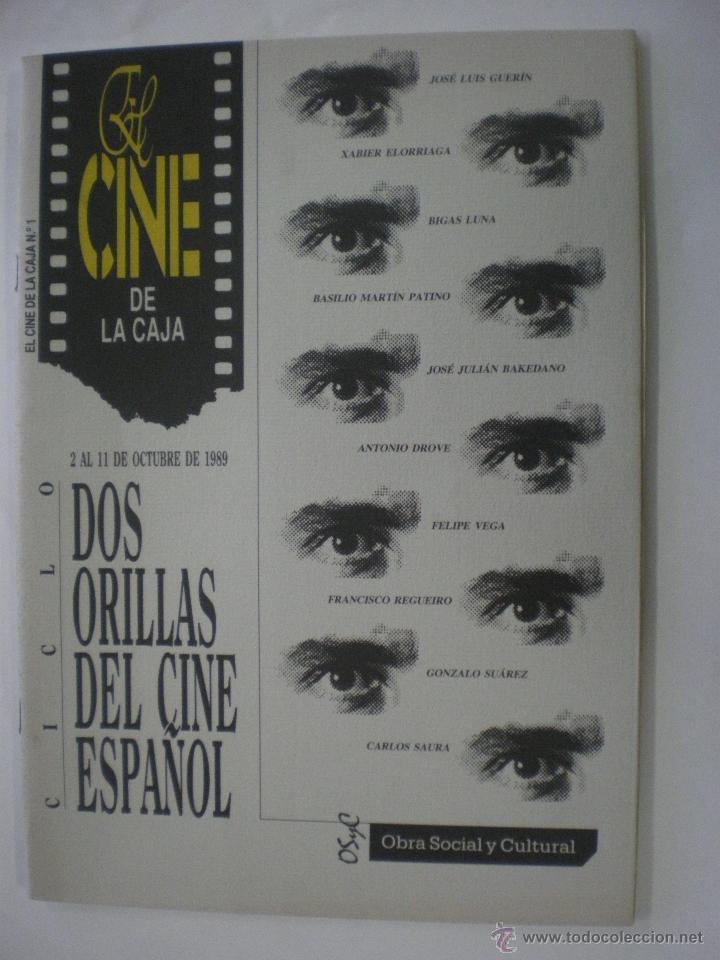 Cine: Revista El Cine de la Caja - N&ordm; 1 - 1989 - Ciclo Dos orillas del cine espa&ntilde;ol