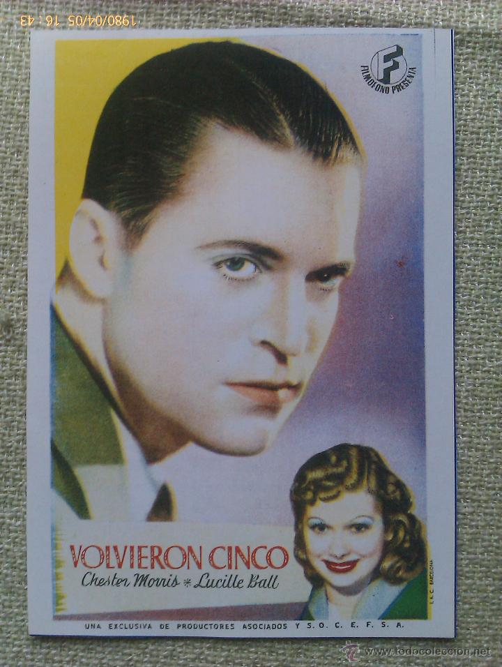 Kino: Folleto de Mano. Pel&iacute;cula Volvieron Cinco. Chester Morris. Lucille Ball. 1939