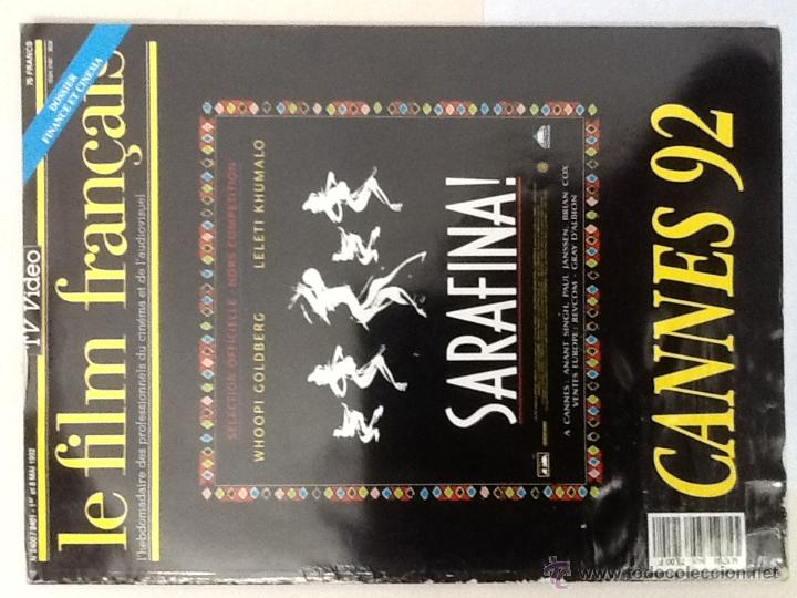 Cin&eacute;ma: LE FILM FRAN&Ccedil;AIS. MAI 1992. CANNES 92