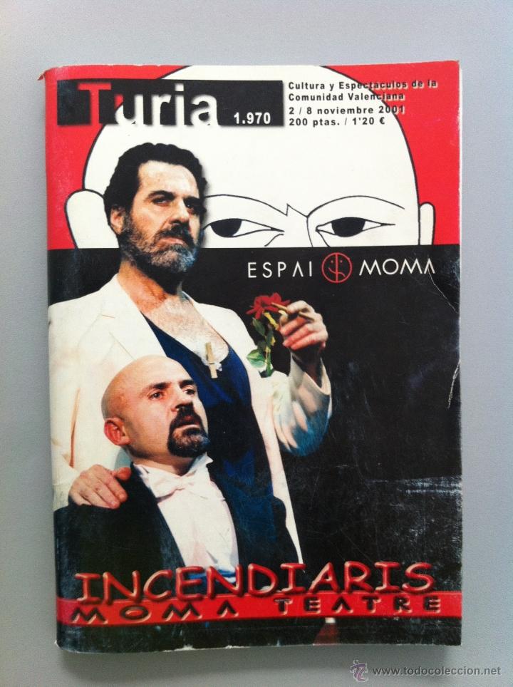 Cin&eacute;ma: CARTELERA TURIA 2001. INCENDIARIS MOMA TEATRE N&ordm; 1970