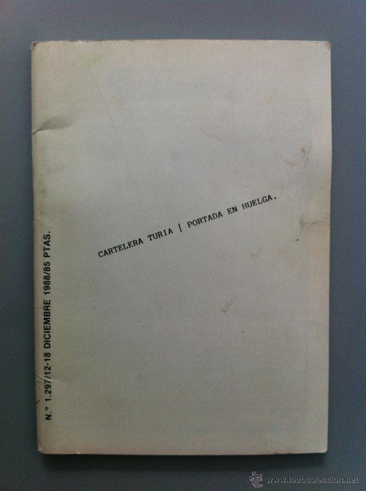 Cinema: CARTELERA TURIA 1988. PORTADA EN HUELGA. HUELGA GENERAL DICIEMBRE 1988 N&ordm; 1297
