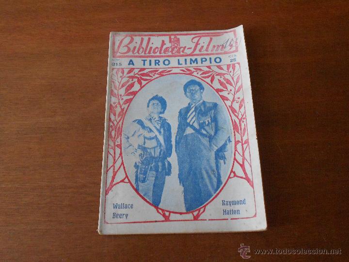 Cinema: CINE. BIBLIOTECA-FILMS: A TIRO LIMPIO, CON FOTOGRAF&Iacute;AS DEL FILME. ORIGINAL DE &Eacute;POCA.
