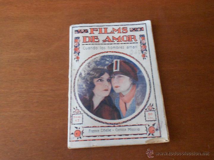 Cinema: CINE. FILMS DE AMOR, CUANDO LOS HOMBRES AMAN, CON FOTOGRAF&Iacute;AS DEL FILME. ORIGINAL DE &Eacute;POCA.