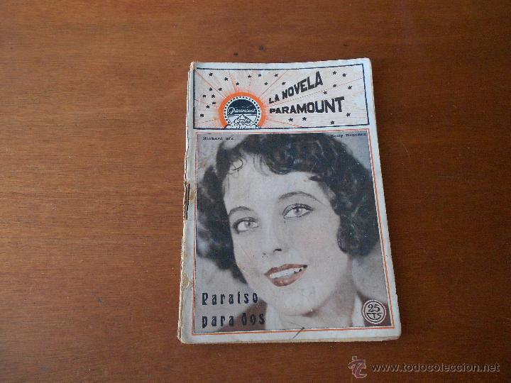 Cinema: LA NOVELA PARAMOUNT: PARAISO PARA DOS ORIGINAL DE &Eacute;POCA CON FOTOGRAF&Iacute;AS DEL FILM