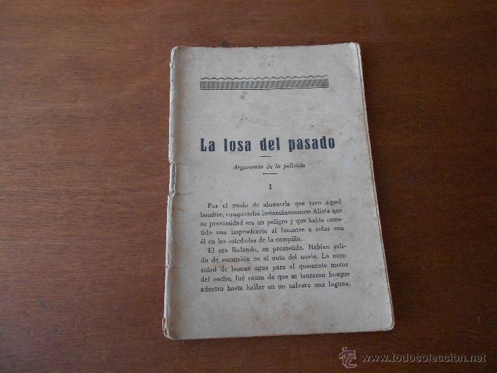 Cinema: NOVELA CINEMATOGR&Aacute;FICA: LA LOSA DEL PASADO, ORIGINAL DE &Eacute;POCA CON FOTOGRAF&Iacute;AS DEL FILM