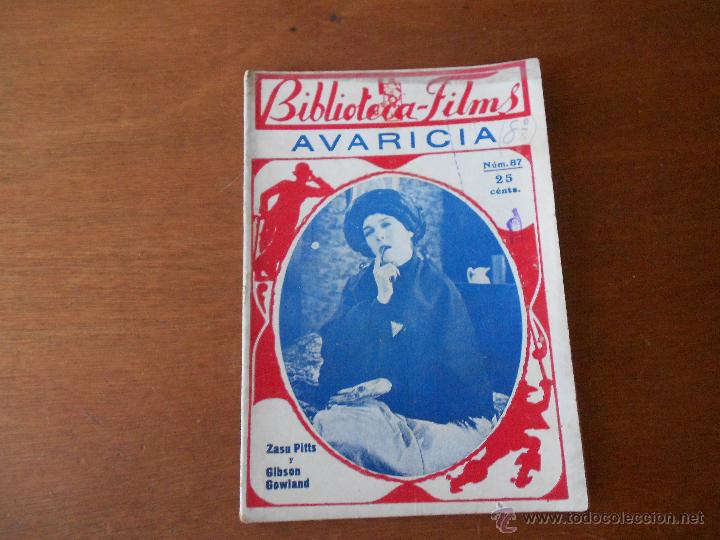 Cinema: BIBLIOTECA FILMS: AVARICIA, ORIGINAL DE &Eacute;POCA CON FOTOGRAF&Iacute;AS