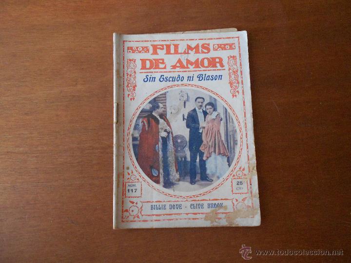 Cinema: FILMS DE AMOR: SIN ESCUDO NI BLAS&Oacute;N, ORIGINAL DE &Eacute;POCA CON FOTOGRAF&Iacute;AS