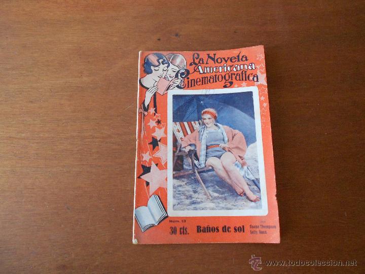 Cinema: LA NOVELA AMERICANA CINEMATOGR&Aacute;FICA: BA&Ntilde;OS DE SOL, ORIGINAL DE &Eacute;POCA CON FOTOGRAF&Iacute;AS