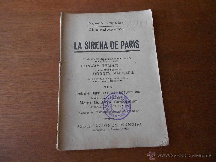 Cinema: LA NOVELA POPULAR CINEMATOGR&Aacute;FICA: LA SIRENA DE PAR&Iacute;S, ORIGINAL DE &Eacute;POCA CON FOTOGRAF&Iacute;AS