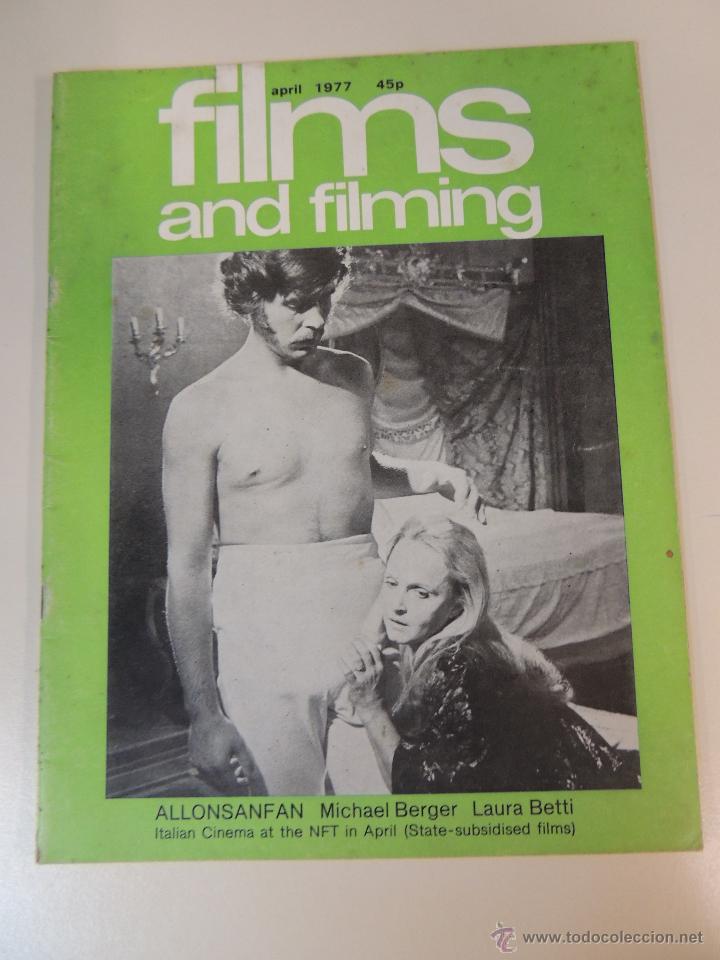 Cine: revista films and & filming - abril 1977 - allonsnfan michael berger laura betti singing in the rain