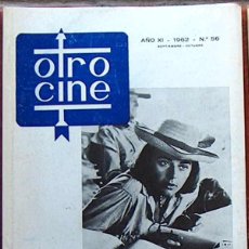 Cine: REVISTA OTRO CINE Nº 56 SEPTIEMBRE OCTUBRE 1962