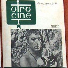 Cine: REVISTA OTRO CINE Nº 57 NOVIEMBRE DICIEMBRE 1962