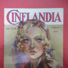 Cinema: CINELANDIA. FEBRERO 1932. TOMO VI. Nº 2