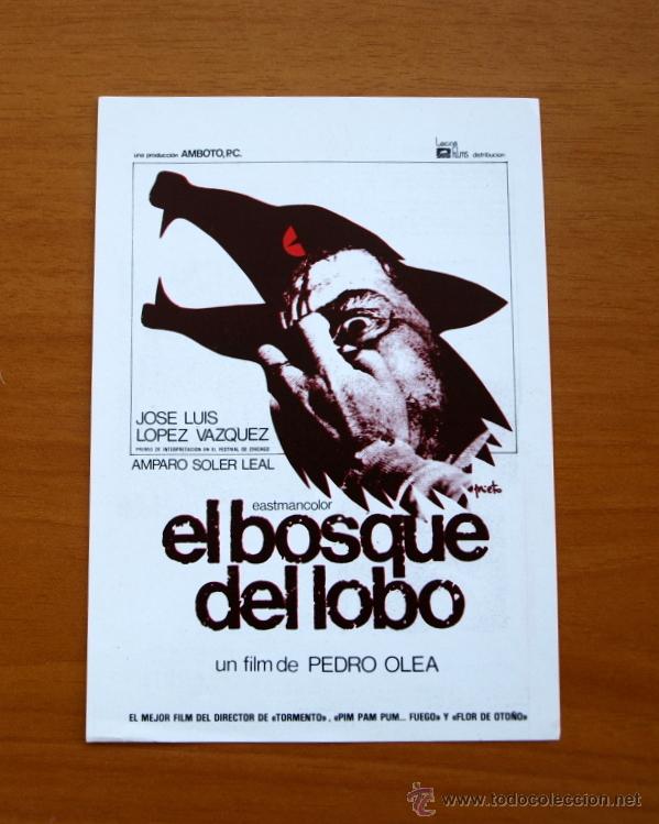 Cinema: El bosque del lobo - Jose Luis L&oacute;pez V&aacute;zquez, Amparo Soler Leal