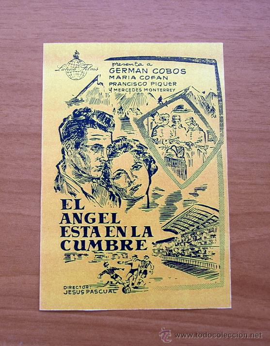 Kino: El angel esta en la cumbre - Germ&aacute;n Cobos, Maria Cofan, Francisco Piquer