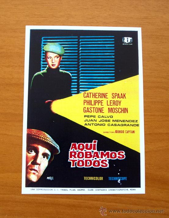 Kino: Aqui robamos todos - Catherine Spaak, Philippe Leroy, Pepe Calvo, Juan Jose Men&eacute;ndez