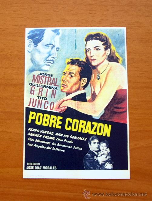 Kino: Pobre coraz&oacute;n - Jorge Mistral, Guillermina Grin, Tito Junco, Pedro Vargas, Ana Maria Gonz&aacute;lez