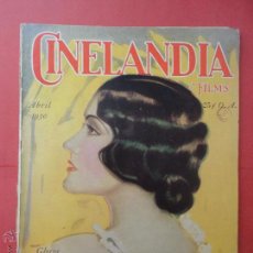 Cinema: CINELANDIA. TOMO IV. Nº 4. 1930.