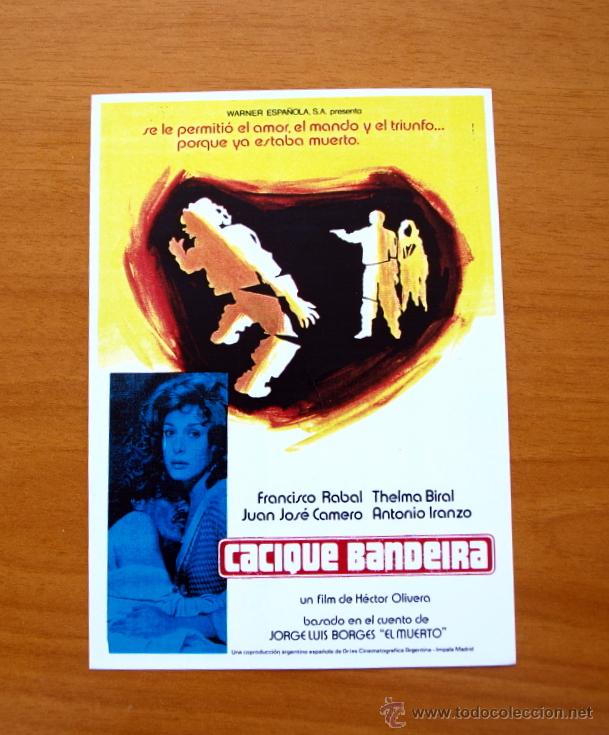 Kino: Cacique bandeira - Francisco Rabal, Thelma Biral, Juan Jose Camero, Antonio Iranzo
