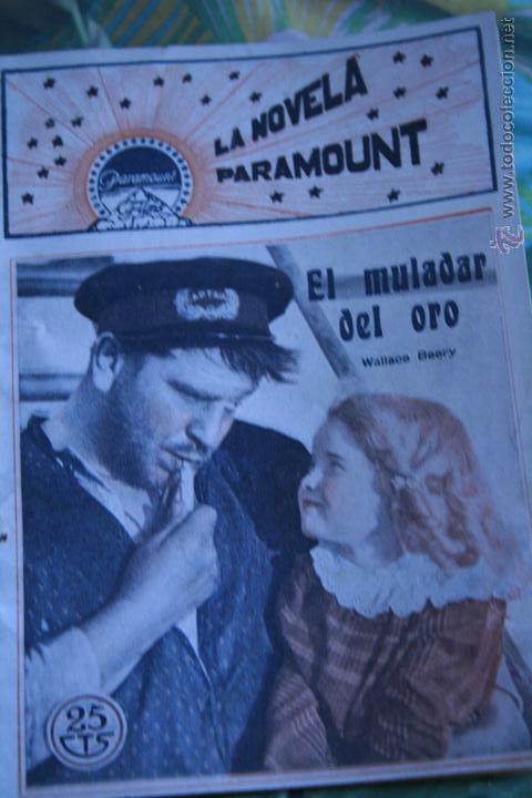 Cin&eacute;ma: LA NOVELA PARAMOUNT  N&ordm; 32  EL MULADAR DE ORO WALLACE BEERY ORIGINAL