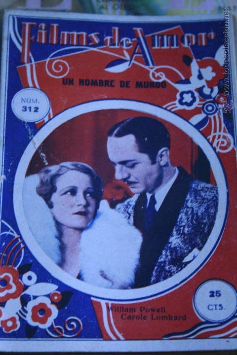 Cinema: NOVELA CINEMATOGRAFICA, FILMS DE AMOR,  N&ordm; 312,  UN HOMBRE DE MUNDO ,  WILLIAM POWELL  CAROLE LOMBAR