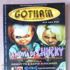 Cine: GOTHAM - LA NOVIA DE CHUCKY - REVISTA DE CINE FANTÁSTICO Nº 1 ABRIL/MAYO AÑO 1999