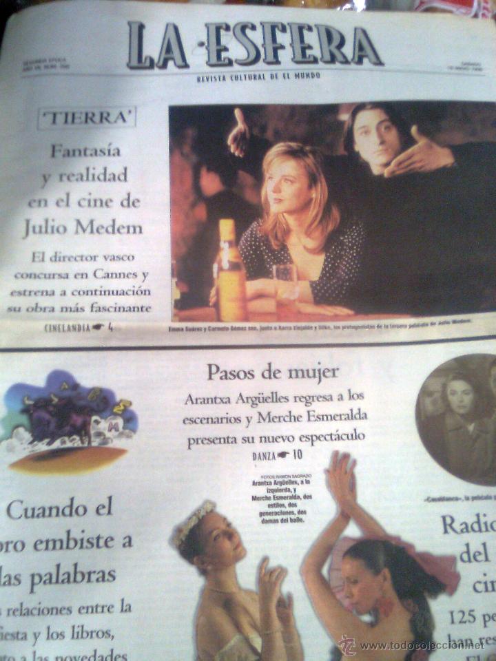 Cinema: la esfera 2&ordf; &eacute;poca n&ordm; 266 -Revista cultural El Mundo -18 mAYO 1996- JUlio Medem, Emma Suarez, Tierra