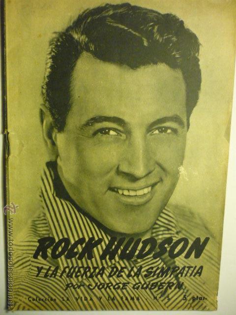 Cine: REVISTA LA VIDA Y LA FAMA.-DEDICADA A ROCK HUDSON-48 PAG.ESCRITA R.GUBERN ---BB