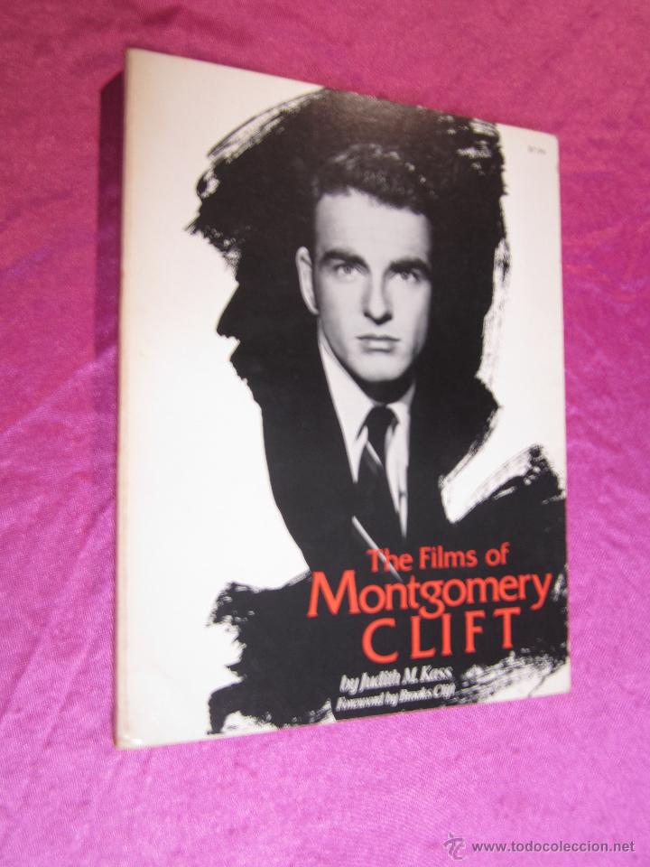 Cinema: THE  FILM  OF MONTGOMERY CLIFT  CINE, A&Ntilde;O 1979 TEXTO EN INGLES