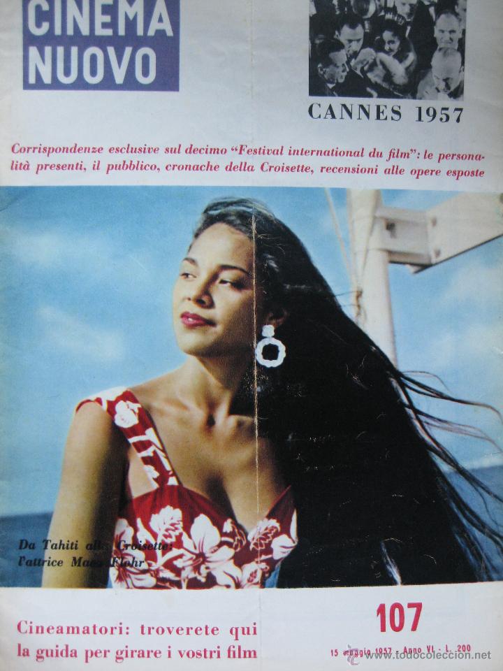 Cinema: Cinema Nuovo revista cine Italia n&uacute;mero 107 MAYO 1957 Festival Cannes