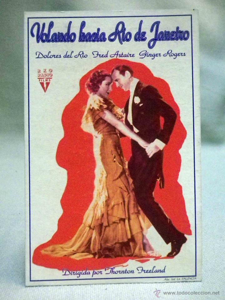 Kino: PROGRAMA DE CINE, FASCIMIL, VOLANDO HACIA RIO DE JANEIRO, DOLORES DEL RIO, FRED ASTAIRE, GINGER ROGE