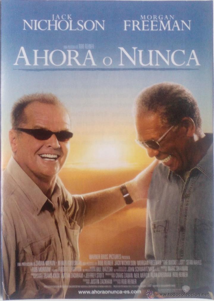 Kino: Folleto de Mano. Pel&iacute;cula Ahora o nunca. Jack Nicholson. Morgan Freeman. Sean Hayes