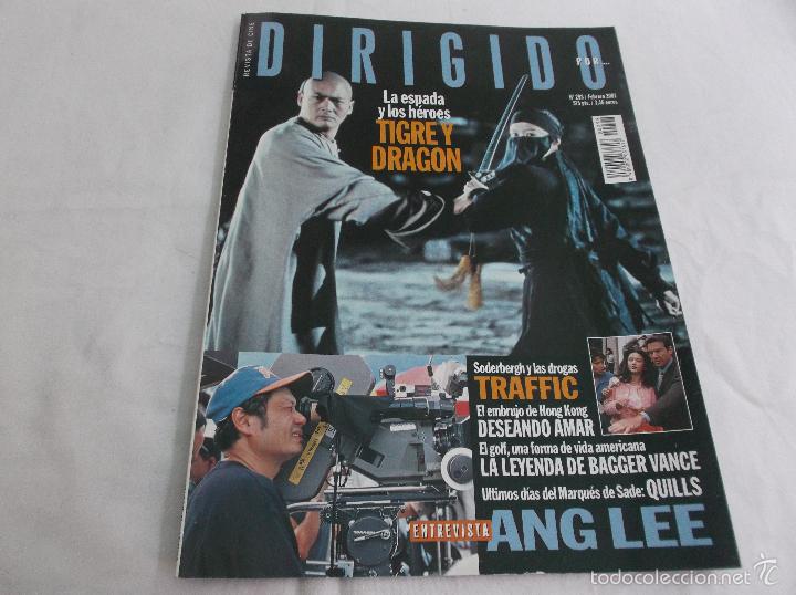 Cinema: DIRIGIDO POR... N&ordm; 298: TRAFFIC. TIGRE Y DRAGON. EL EMBRUJO DE HONG KONG. ULTIMOS DIAS DEL MARQUES D