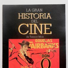 Cine: LA GRAN HISTORIA DEL CINE, DE TERENCI MOIX. CAPITULO 10 - THEDA BARA, DOUGLAS FAIRBANKS