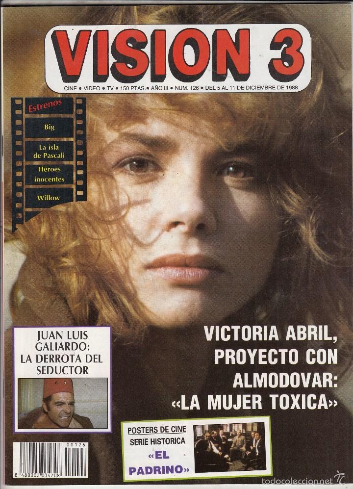 Cin&eacute;ma: REVISTA VISION 3 N&ordm; 126 A&Ntilde;O 1988. VICTORIA ABRIL. JUAN LUIS GALIARDO. POSTERS EL PRADRINO.